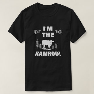 T-shirt "Je suis le Ramrod" Pointing aux doigts