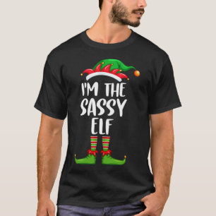 T-shirt Je suis le Sassy Elf qui correspond à Noël de la f