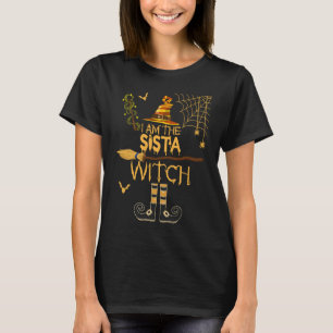 T-shirt Je suis le Sista Witch Matching Halloween Group Co