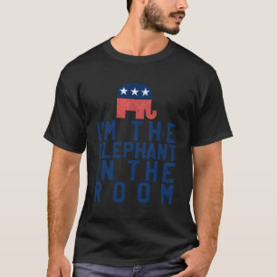 T-shirt Je Suis L'Éléphant Dans La Chambre Des Républicain