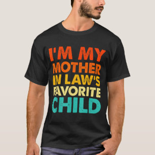 T-shirt Je suis l'enfant préféré de ma belle-mère, un pare