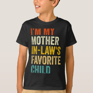 T-shirt Je suis l'enfant préféré de ma belle-mère, un pare