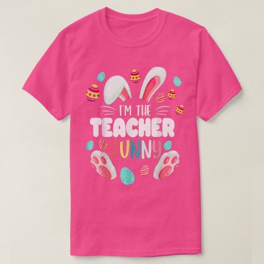 T-shirt Je suis l'enseignant Bunny Easter Egg Funny Enseig (Design devant)