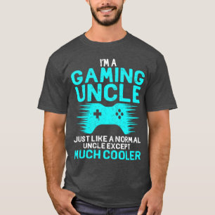 T-shirt Je suis l'oncle de jeu vidéo drôle gamer geek nerd