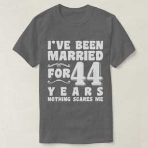 T-shirt Je suis marié depuis 44 ans Mariage Romantique
