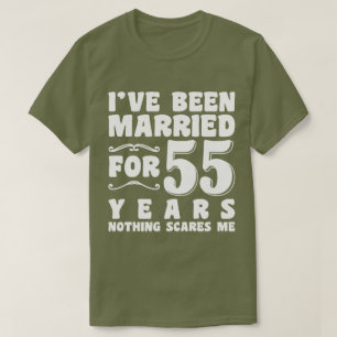 T-shirt Je suis marié depuis 55 ans Mari femme drôle