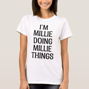 T-shirt je suis millie à faire des millions de choses