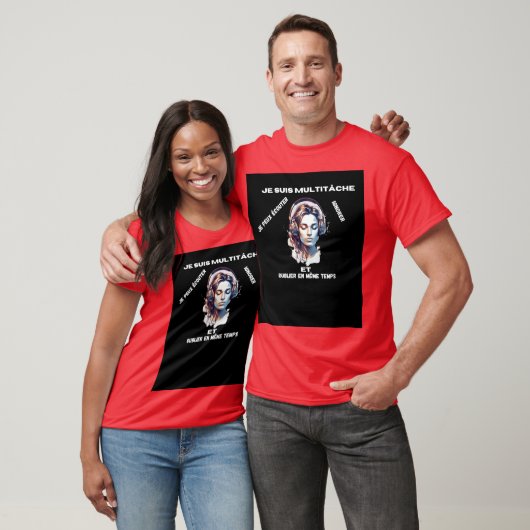 T-shirt Je suis multitâche (Unisexe)