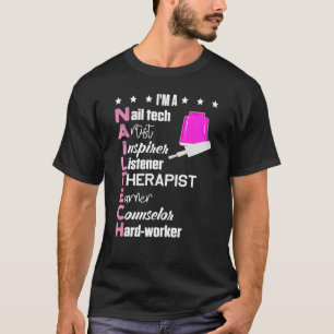 T-shirt Je suis Nail Tech Définition Manicuriste Conseil p