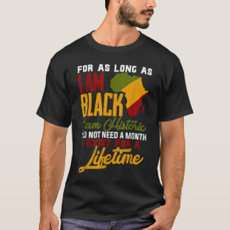 T-shirt Je Suis Noir Histoire Cool à vie Noir Histoire lun