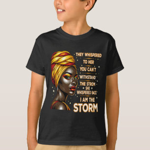 T-shirt Je Suis Noir Histoire La tempête Afro Melanin Femm