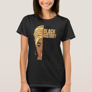 T-shirt Je Suis Noir Histoire Puissante Femmes Filles Blac