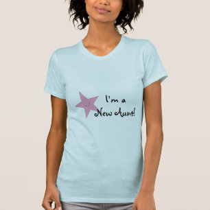 T-shirt Je suis nouvelle Shirt de tante Women's