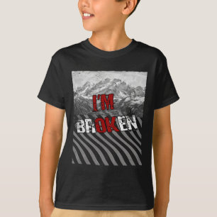 T-shirt Je suis OK Broken - Je suis Broken 1