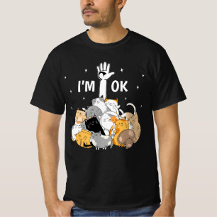 T-shirt Je suis OK Funny Cats Lover