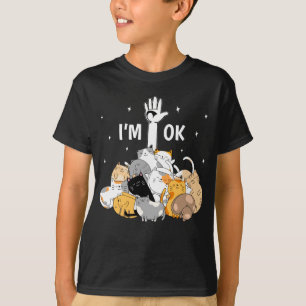 T-shirt Je suis OK Funny Cats Lover
