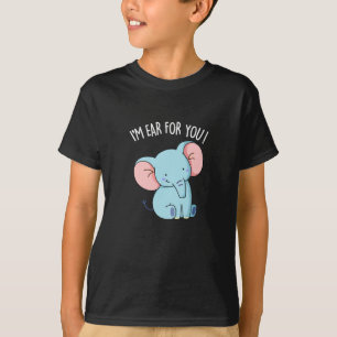 T-shirt Je suis Oreille pour vous amusant Eléphant Pun Dar