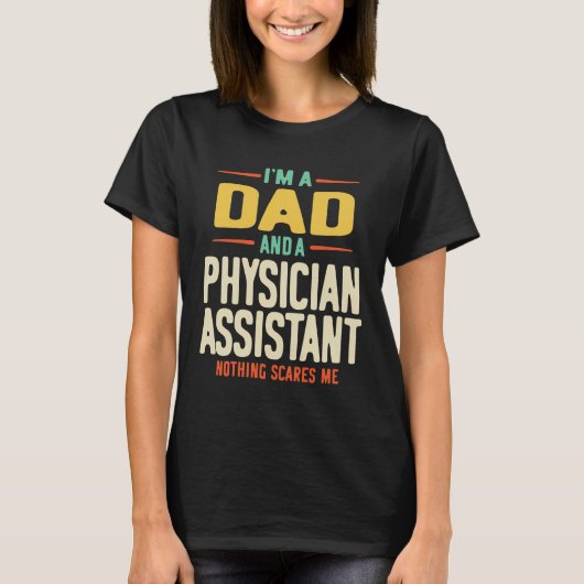 T-shirt Je suis papa et assistant médical (Devant)