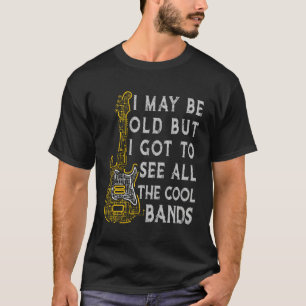 T-shirt Je Suis Peut-Être Vieille Mais Je Dois Voir Toutes