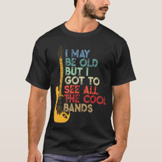 T-shirt Je Suis Peut-Être Vieille Mais Je Dois Voir Toutes