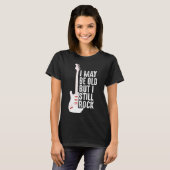 T-shirt Je Suis Peut-Être Vieux Mais Je Continue À Rock Gu (Devant entier)