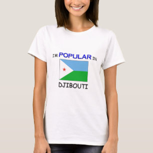 T-shirt Je suis populaire à DJIBOUTI