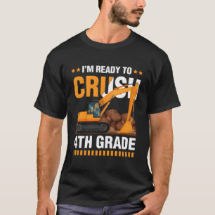 T-shirt Je Suis Prêt À Écraser 4E Classe De Construction E