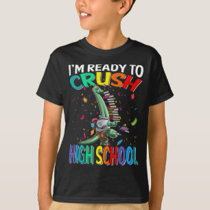 T-shirt Je suis prêt à écraser Brachiosaurus du lycée