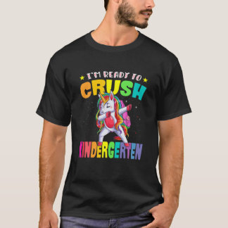 T-shirt Je suis prêt à écraser Kindergarten Unicorn Retour
