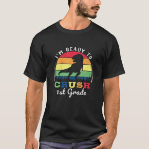 T-shirt Je suis prêt à écraser la demande d'inscription d'