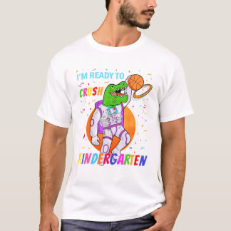 T-shirt Je suis prêt à écraser la maternelle