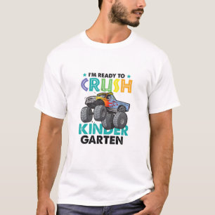 T-shirt Je suis prêt à écraser la maternelle à l'école