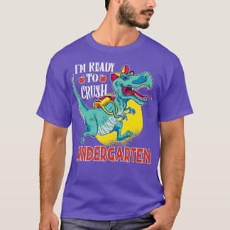 T-shirt Je Suis Prêt À Écraser La Maternelle Dinosaure Gar