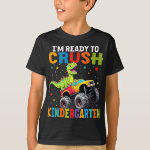 T-shirt Je suis prêt à écraser la maternelle T Rex Dinosau