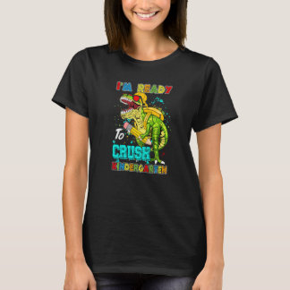 T-shirt Je suis prêt à écraser la rentrée des classes de m