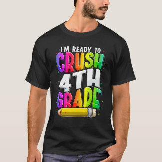 T-shirt Je suis prêt à écraser la rentrée des professeurs