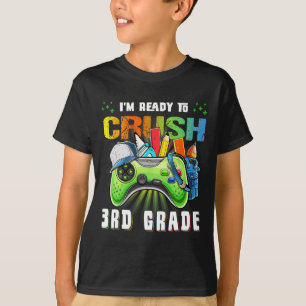 T-shirt Je suis prêt à écraser la vidéo de rentrée des cla