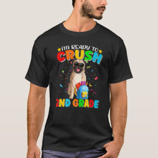 T-shirt Je suis prêt à écraser le chien Pug de 2e année de