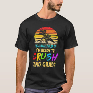 T-shirt Je suis prêt à écraser le dinosaure de 2e année de