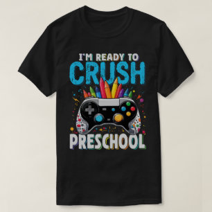 T-shirt Je suis prêt à écraser le gamer préscolaire à l'éc