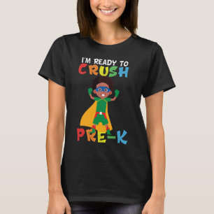 T-shirt Je suis prêt à écraser le petit Noir avant de reto