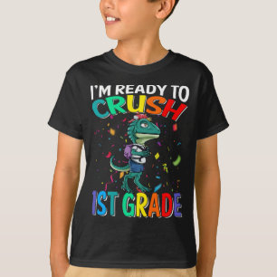 T-shirt Je suis prêt à écraser le Raptor de 1ère année à l