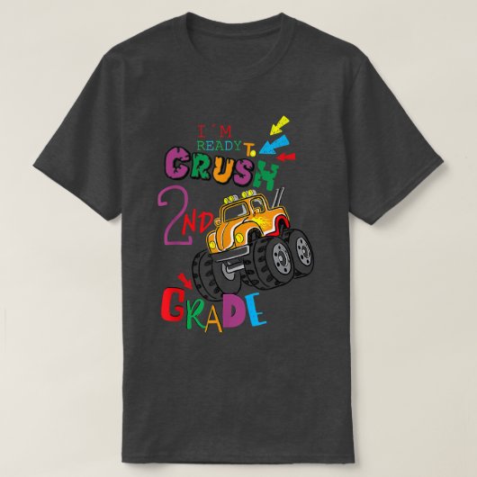 T-shirt Je suis prêt à écraser les chemises de la 2ème ann (Design devant)