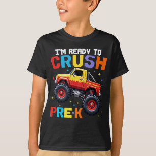 T-shirt Je suis prêt à écraser Pré K Monster Truck
