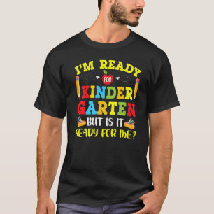 T-shirt Je suis prêt pour la maternelle Retour à l'école d
