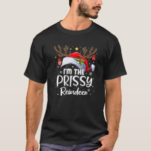 T-shirt Je suis Prissy Reindeer Santa Hat Funny Christmas
