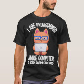 T-shirt Je suis programmeur Cat Engineer Coder Software De (Devant)