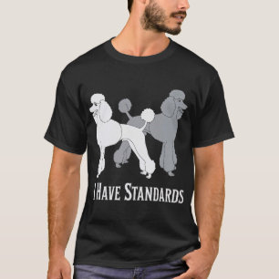 T-shirt Je suis propriétaire d'un chien caniche ayant des
