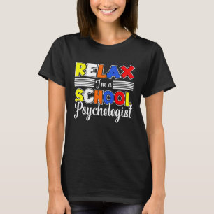 T-shirt Je suis Psychologue Scolaire Psychologie Enseignem