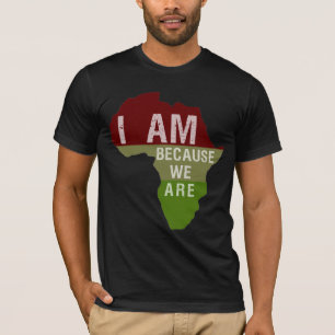 T-shirt Je suis puisque nous sommes - chemise de l'Afrique
